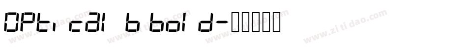 Optical B Bold字体转换